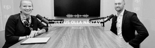PODCAST “JULGUS OLLA NÄHTAV” I Sten Krinpus: otsustasin, et kõik, mis tundub hirmutav, on just see, mida pean tegema