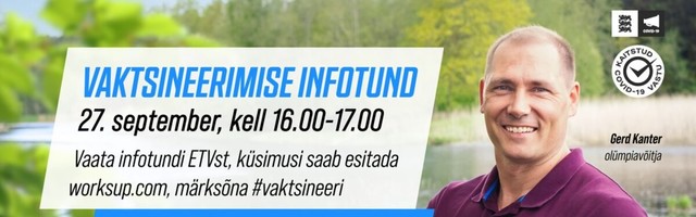 Täna toimuvad vaktsineerimise infotunnid