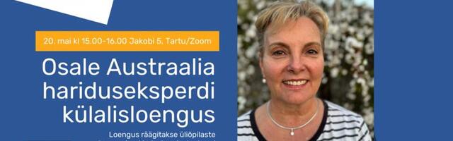 Haridusekspert Austraaliast räägib külalisloengus üliõpilaste kaasamise 14 strateegiast