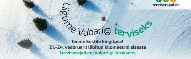 Terviserajad kutsuvad kogu Eestit liikuma vabariigi terviseks!