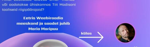 KUUM! Weebiraadio “Lihtsalt&Keerutamata” 36. saade tulekul!- Riigipööret eesti rahvaga ei tee, seda peab ikka iga mees ise tegema!