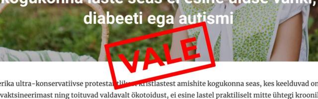 FAKTIKONTROLL | Ei, amiši kogukonna lapsed ei ole immuunsed vähi, diabeedi ja autismi vastu