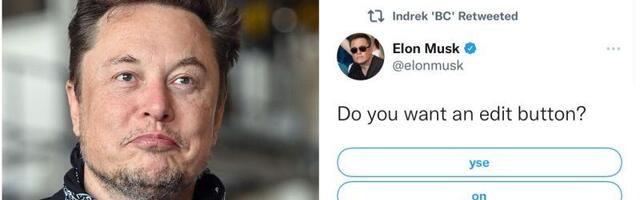 Elon Musk ostis 4 miljardi dollari eest Twitterile Edit-nupu