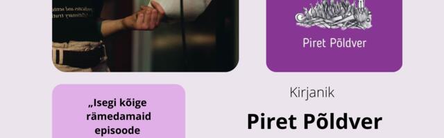 Täna toimub Piret Põldveriga vestlusõhtu