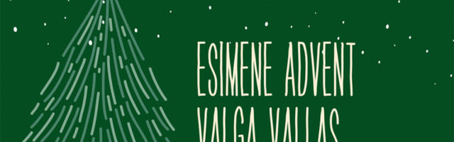 Esimese advendi tähistamine Valga vallas