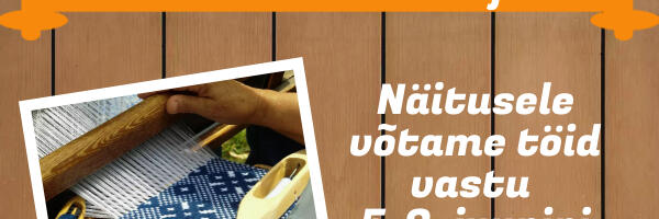 Anija valla kunsti- ja käsitöömeistrite näitus