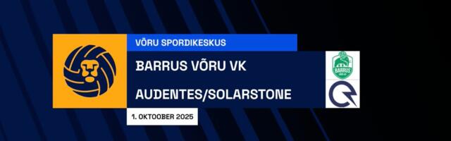TÄISPIKKUSES | Vaata uuesti Barrus/Võru VK - Audentes/Solarstone kohtumist!