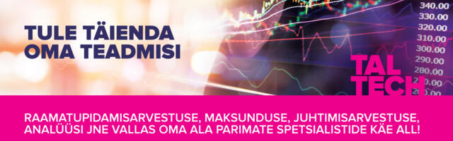 Täienda oma oskusi TalTechis: koolitused raamatupidajale ja finantsjuhile