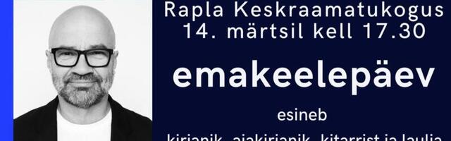 Rapla Keskraamatukogus esineb emakeelepäeval Mihkel Raud