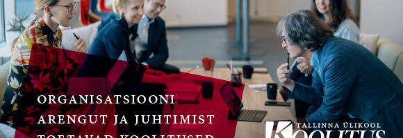 Tallinna Ülikool pakub lahendusi: kuidas muuta avatud kontor töötajasõbralikuks, kuidas võimestada tiimi ja edastada keerulisi sõnumeid? 