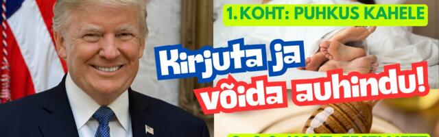 Osale esseekonkursil: Kuidas on Trumpi presidendiks saamine teinud minu elu paremaks