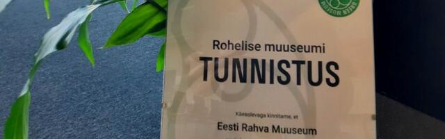 ERM pälvis rohelise muuseumi tunnistuse