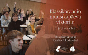 Klassikaraadio ootab muusikasõpru viktoriini lahendama