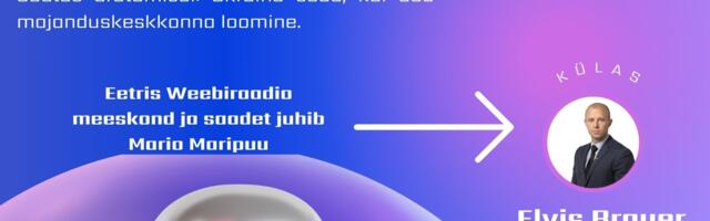 KUUM! Weebiraadio saates “Lihtsalt&Keerutamata” külas Elvis Brauer- Ukraina sõda, kui uue majanduskeskkonna loomine