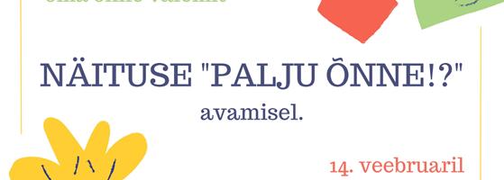 Muuseumis avatakse õnne näitus