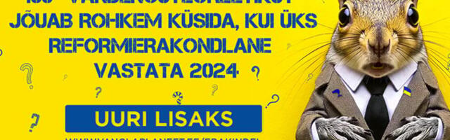 Algas kampaania “100 “vandenõuteoreetikut” jõuab rohkem küsida, kui üks reformierakondlane vastata 2024”