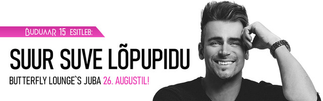BUDUAARI SUUR suvelõpu pidu Butterfly Lounge’is!