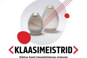 Maarjamäe tallihoones avaneb 11. veebruaril näitus “Klaasimeistrid. Eesti klaasitööstuse ajalugu”
