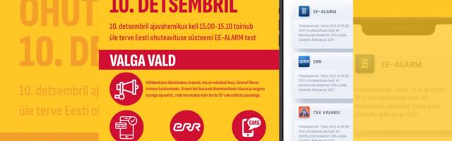 Valga Vallavalitsus: täna, 10. detsembril toimub üleriigiline ohuteavituse test