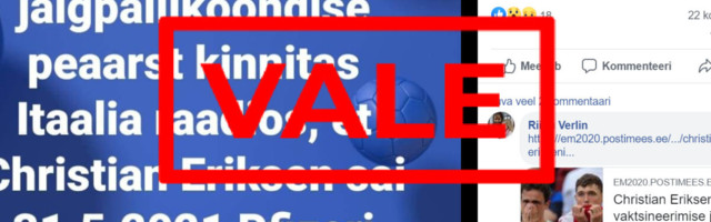 FAKTIKONTROLL | Erikseni südameriket ei põhjustanud koroonavaktsiin