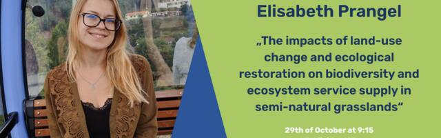Elisabeth Prangel kaitseb doktoritööd maakasutusmuutuste ja taastamise mõjust ökosüsteemidele