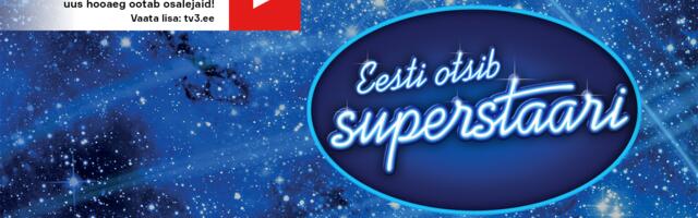 „Eesti otsib superstaari“ uue hooaja casting on avatud!
