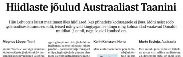 Hiidlased tähistavad jõule Austraaliast Taanini