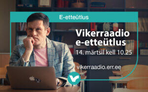 Vikerraadio kutsub 14. märtsil e-etteütlust tegema