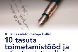 Eesti Keeletoimetajate Liit pakub tasuta toimetamist ja keelenõu