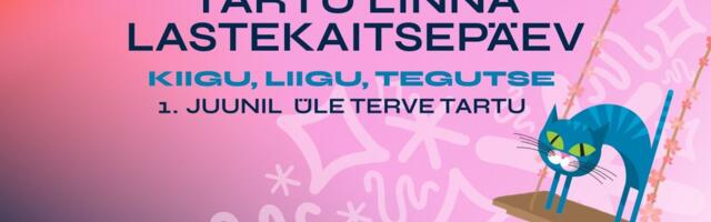 Tartu linna lastekaitsepäev "Kiigu, liigu, tegutse!" innustab noori rohkem liikuma