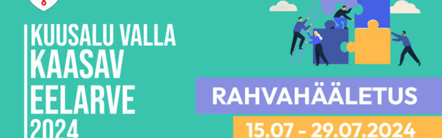 Algas Kuu­sa­lu val­la kaa­sa­va ee­lar­ve elekt­roo­ni­li­ne rah­va­hää­le­tus