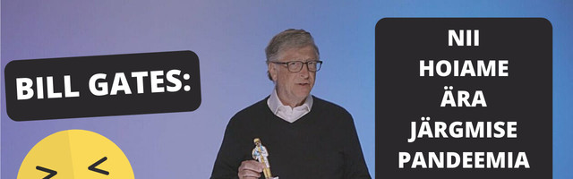 Video: Bill Gates selgitab, kuidas vältida järgmist pandeemiat
